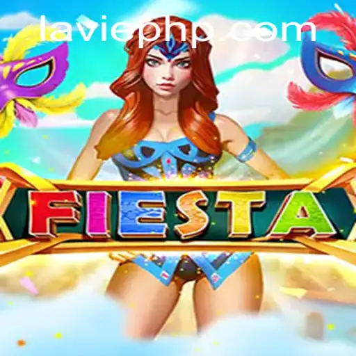 Exploring the World of Fiesta: A Captivating Gaming Experience with LAVIE