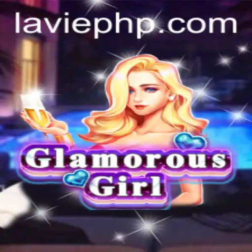 Explore the Captivating World of GlamorousGirl with LAVIE